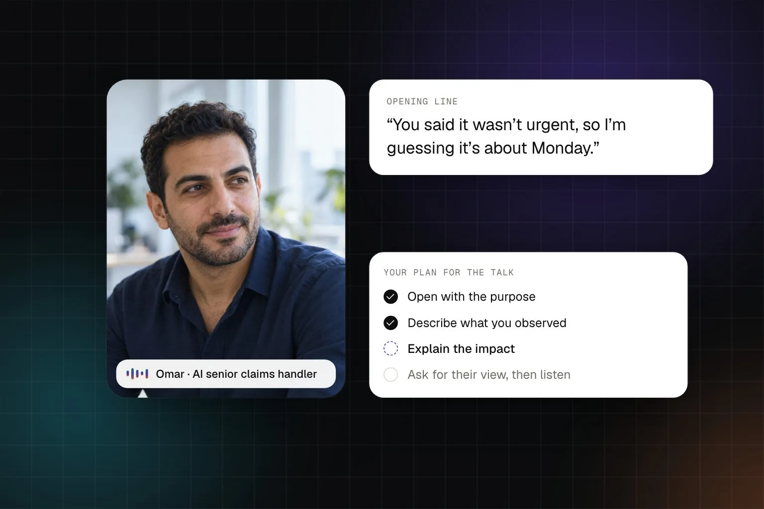 Practice screen: Omar · AI senior claims handler opens the talk, next to a four-step plan for a difficult conversation